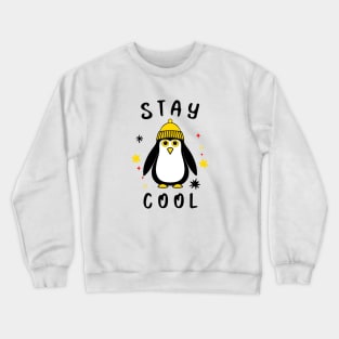 STAY Cool Funny Penguin. Crewneck Sweatshirt